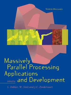 cover image of Massively Parallel Processing Applications and Development